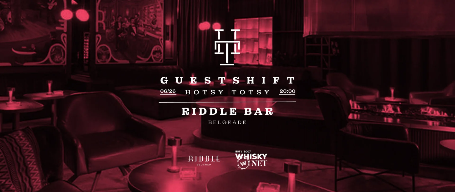 Riddle Bar Belgrade Guest Shift at Hotsy Totsy Budapest.